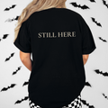 Still Here Oversized Tee | Minimal Athletic Streetwear Shirt